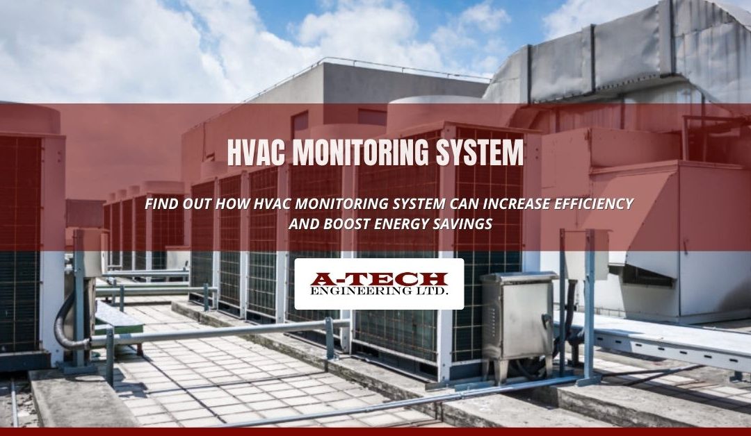 HVAC Monitoring System and What It Can Do for You