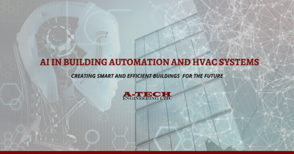 AI in Building Automation and HVAC Systems | A-TECH Engineering Ltd ...